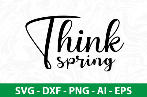 Think spring svg SVG nirmal108roy 
