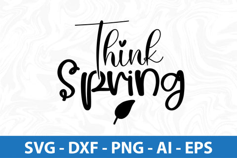Think spring svg SVG orpitasn 