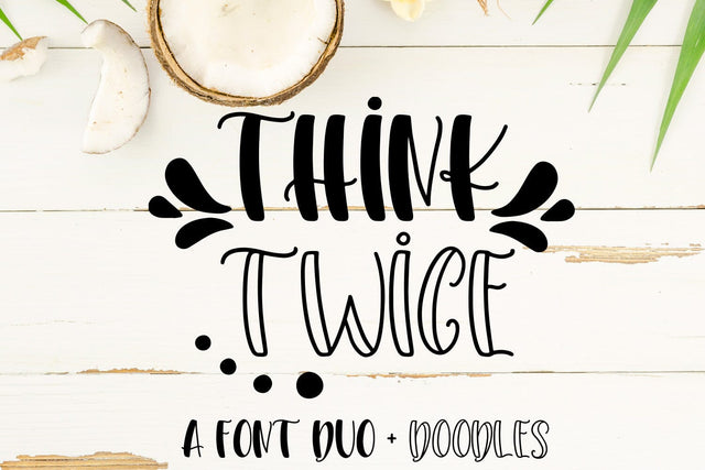 Think Twice Font Freeling Design House 