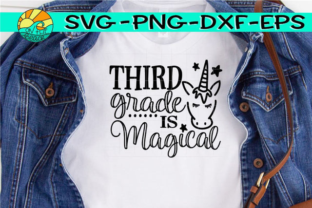 Third Grade Is Magical - Unicorn - SVG PNG EPS DXF SVG On the Beach Boutique 