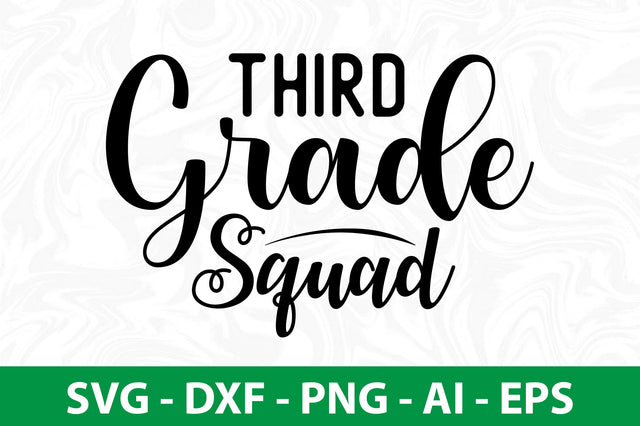 Third Grade Squad svg SVG orpitasn 