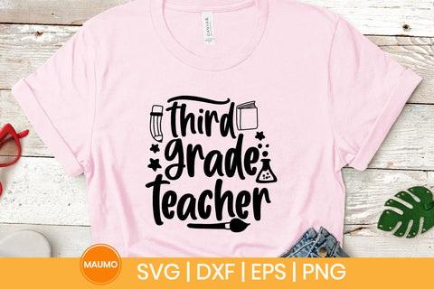 Third grade teacher, school svg quote SVG Maumo Designs 