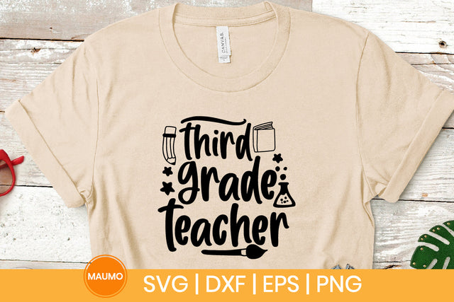Third grade teacher, school svg quote SVG Maumo Designs 