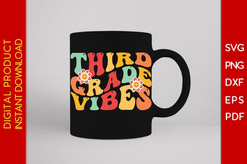 Third Grade Vibes Back To School SVG PNG PDF Cut File SVG Creativedesigntee 