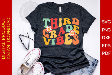 Third Grade Vibes Back To School SVG PNG PDF Cut File SVG Creativedesigntee 