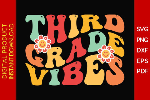 Third Grade Vibes Back To School SVG PNG PDF Cut File SVG Creativedesigntee 