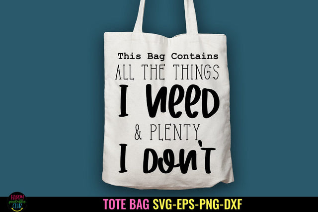 This Bag Contains I Tote Bag SVG I Funny Tote Bag SVG SVG Happy Printables Club 