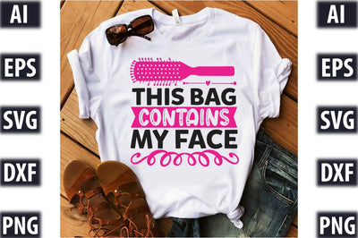 This bag contains my face SVG SVGista 