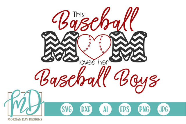 This Baseball Mom Loves Her Baseball Boys SVG Morgan Day Designs 