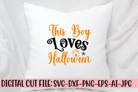 This Boy Loves Halloween Svg Design SVG Syaman 