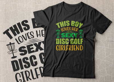 This boy loves her sexy disc golf girlfriend SVG, Disc Golfer SVG, Disc Golf Player SVG, Disc Golf bundle, I love disc golf, Keep calm and play disc golf, May the course be with you SVG SVG Dinvect 