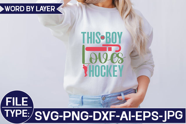 This Boy Loves Hockey SVG Cut File SVG Studio Innate 