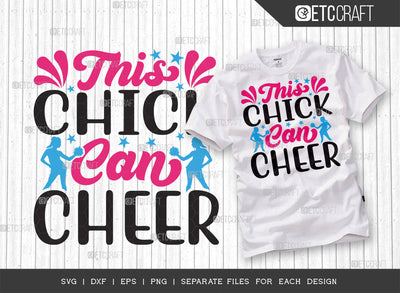 This Chick Can Cheer SVG Cut File, Cheerleading Svg, Cheer Svg, Cheer Life Svg, Cheer Team Svg, Cheer Quotes, ETC T00147 SVG ETC Craft 