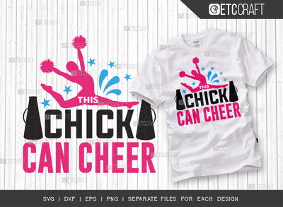 This Chick Can Cheer SVG Cut File, Cheerleading Svg, Cheer Svg, Cheer Life Svg, Cheer Team Svg, Cheer Quotes, ETC T00147 SVG ETC Craft 