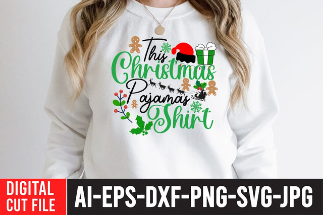 This Christmas Pajmas Shirt SVG Cut File SVG BlackCatsMedia 