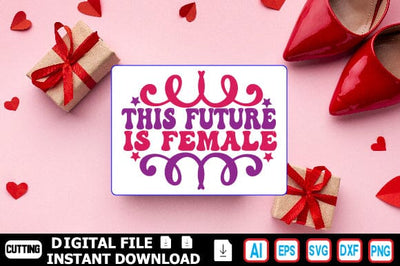 This Future is Female SVG Craftlabsvg24 