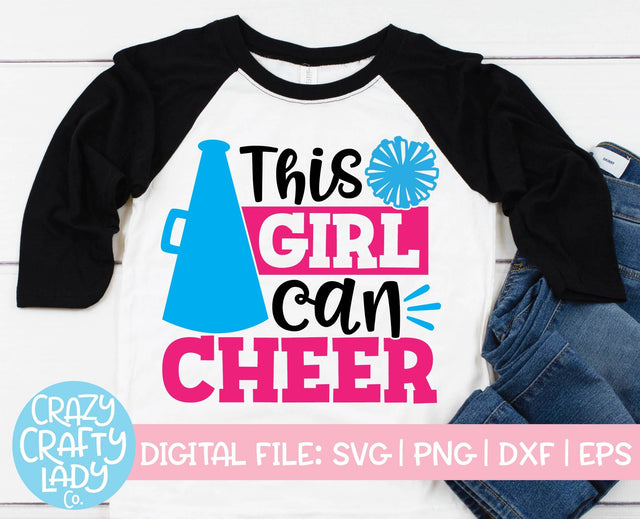 This Girl Can Cheer | Cheerleader SVG Cut File SVG Crazy Crafty Lady Co. 
