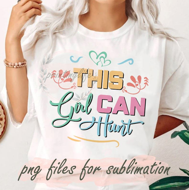 This girl can hunt PNG, Easter Sublimation Design Sublimation PrintingLife 