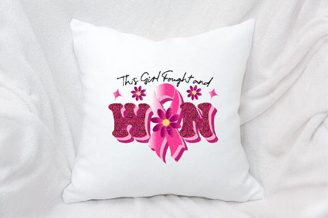 This Girl Fought and Won Sublimation SVGArt 