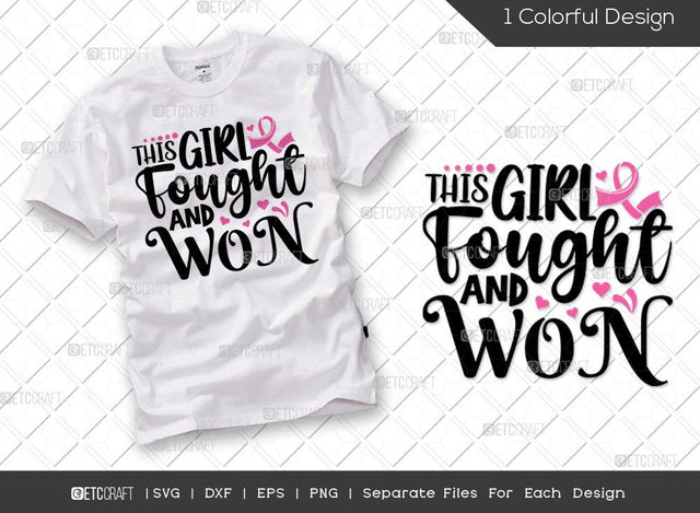 This Girl Fought And Won SVG Cut File | Breast Cancer Svg | Fight Cancer Svg | Pink Ribbon Svg | Warrior Svg | Cancer Awareness Svg | Breast Cancer Quote Svg SVG ETC Craft 