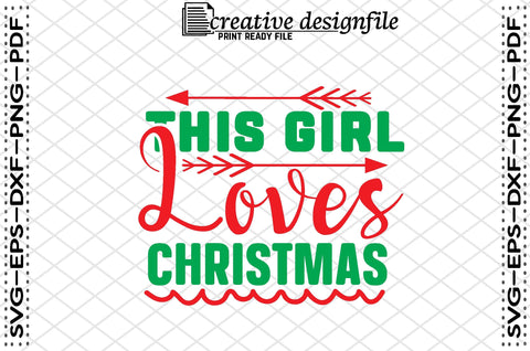 this girl loves christmas SVG farhad farhad 