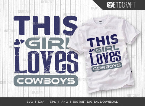 Cowboys Girl Digital Downloads SVG 