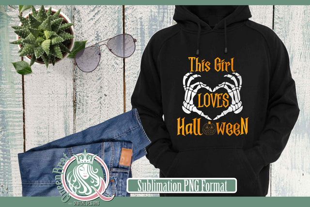 This Girl Loves Halloween Sublimation Sublimation QueenBrat Digital Designs 
