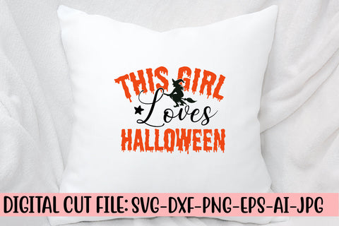 This Girl Loves Halloween SVG Cut File SVG Syaman 
