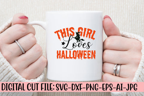 This Girl Loves Halloween SVG Cut File SVG Syaman 
