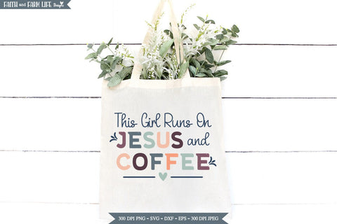 This Girl Runs On Jesus and Coffee SVG Designs by Jolein 