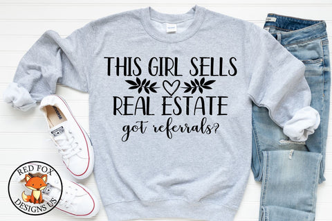 This Girl Sells Real Estate got referrals, Real Estate Agent SVG RedFoxDesignsUS 