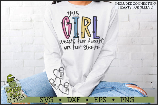 This Girl Wears Her Heart on Her Sleeve SVG File SVG Crunchy Pickle 