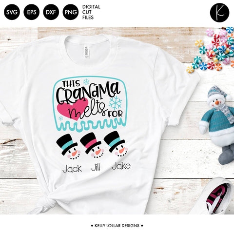 This Grandma Melts for Snowmen SVG Kelly Lollar Designs 
