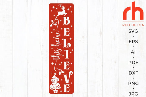 This Home Believe SVG - Christmas Porch Sign Cut File SVG RedHelgaArt 