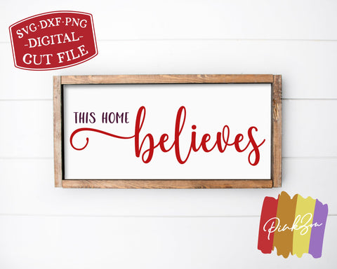 This Home Believes Svg | Farmhouse Christmas Svg | Christmas Svg | Commercial Use | Cricut | Silhouette | Digital Cut Files (1094310865) SVG PinkZou 