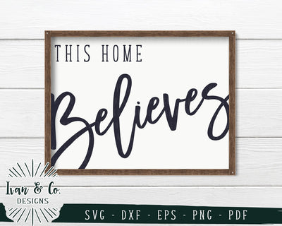 This Home Believes SVG Files | Christmas | Holidays | Winter SVG (733949874) SVG Ivan & Co. Designs 
