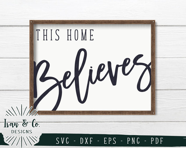 This Home Believes SVG Files | Christmas | Holidays | Winter SVG (733949874) SVG Ivan & Co. Designs 