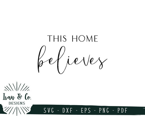 This Home Believes SVG Files | Christmas | Holidays | Winter SVG (745421261) SVG Ivan & Co. Designs 
