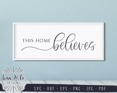 This Home Believes SVG Files | Christmas | Holidays | Winter SVG (835250797) SVG Ivan & Co. Designs 