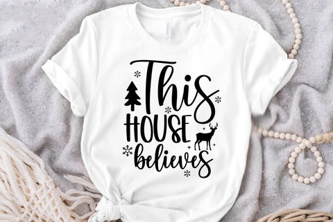 This house believes, Christmas SVG SVG FiveStarCrafting 