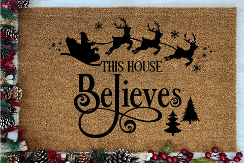 This House Believes I Christmas Doormat SVG I Door Mat SVG SVG Happy Printables Club 