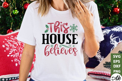 This house believes Sign Making SVG SVG akazaddesign 