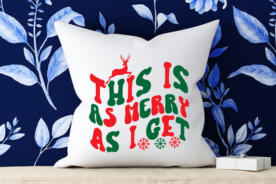 This Is As Merry As I Get Retro SVG SVG Rafiqul20606 