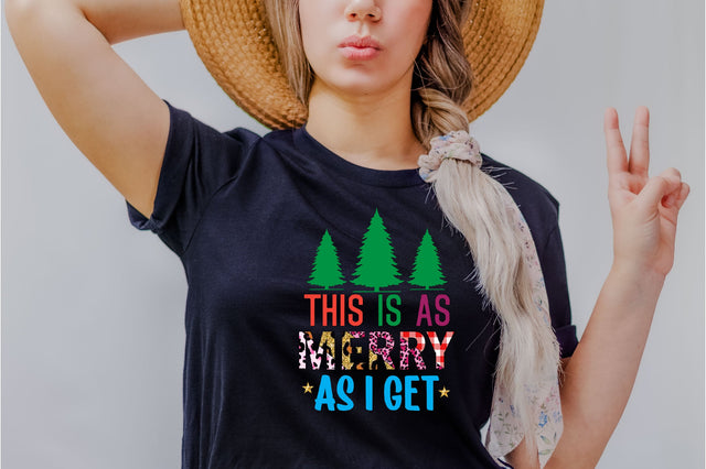 This is As Merry As I Get Sublimation SVGArt 