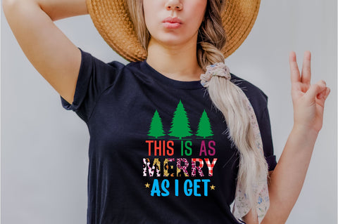 This is As Merry As I Get Sublimation SVGArt 