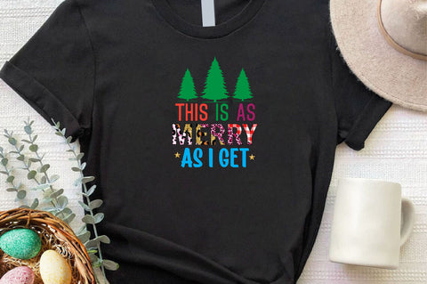This is As Merry As I Get Sublimation SVGArt 