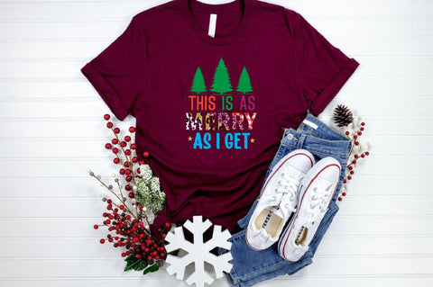 This is As Merry As I Get Sublimation SVGArt 