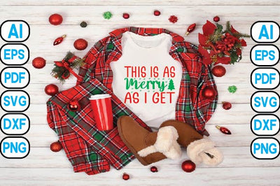 This is As Merry As I Get SVG Craftlabsvg24 