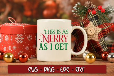 This is as merry as i get SVG SVG Shetara Begum 
