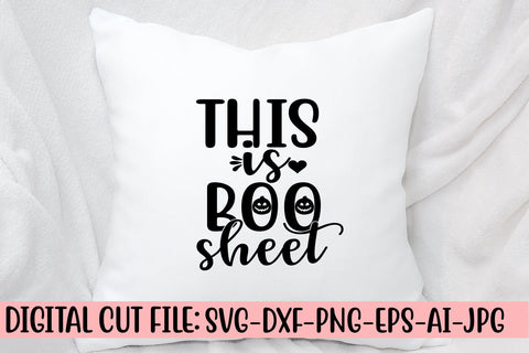 THIS IS BOO SHEET SVG Cut File SVG Cut File SVG Syaman 